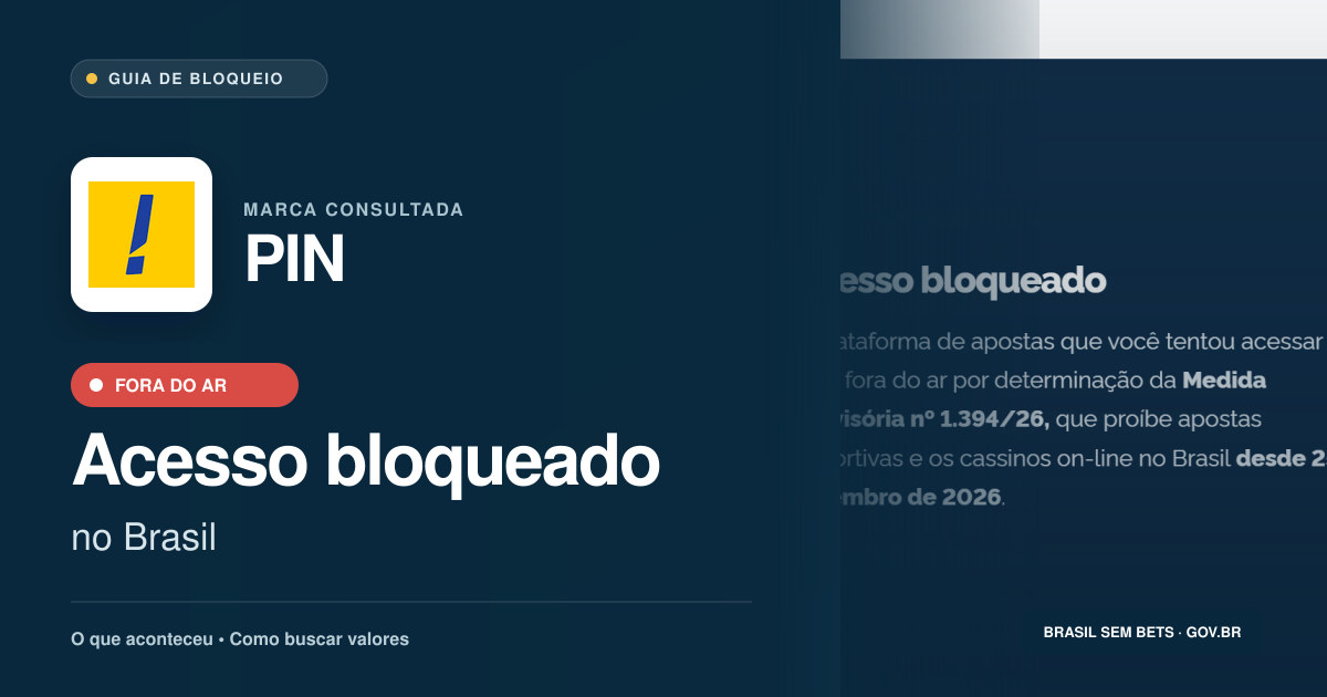 PIN: acesso bloqueado no Brasil e orientações para buscar valores